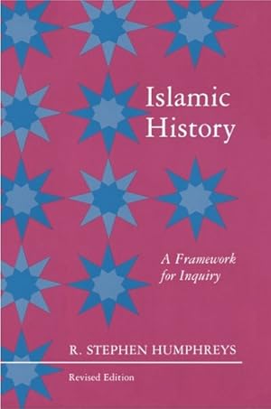 Immagine del venditore per Islamic History : A Framework for Inquiry venduto da GreatBookPrices