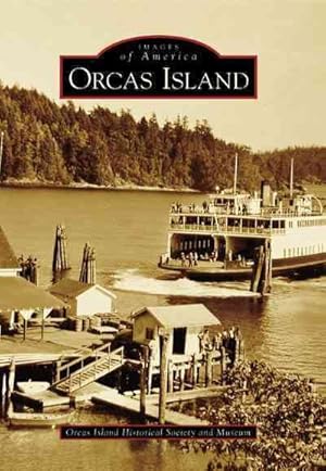 Imagen del vendedor de Orcas Island, Wa a la venta por GreatBookPrices