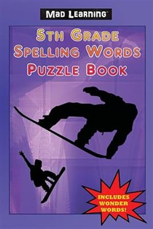 Seller image for Mad Learning: 5th Grade Spelling Words Puzzle Book for sale by GreatBookPrices