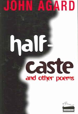 Seller image for Half-caste and Other Poems for sale by GreatBookPrices