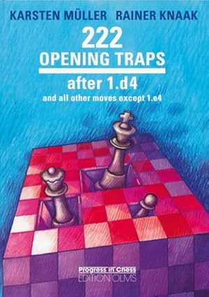 Seller image for 222 Opening Traps : After 1.d4 and All Other Moves Excpet 1.e4 for sale by GreatBookPrices