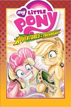 Image du vendeur pour My Little Pony 2 : Adventures in Friendship mis en vente par GreatBookPrices