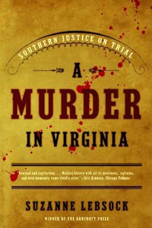 Seller image for Murder In Virginia : Southern Justice On Trial for sale by GreatBookPrices