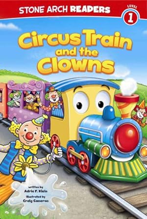 Bild des Verkufers fr Circus Train and the Clowns zum Verkauf von GreatBookPrices