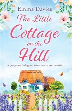 Seller image for The Little Cottage on the Hill for sale by GreatBookPrices