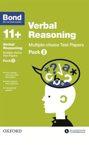 Seller image for Bond 11+: Verbal Reasoning: Multiple-choice Test Papers : Pack 2 for sale by GreatBookPrices