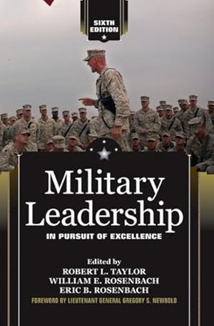 Image du vendeur pour Military Leadership : In Pursuit of Excellence mis en vente par GreatBookPrices