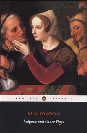 Immagine del venditore per Volpone And Other Plays venduto da GreatBookPrices