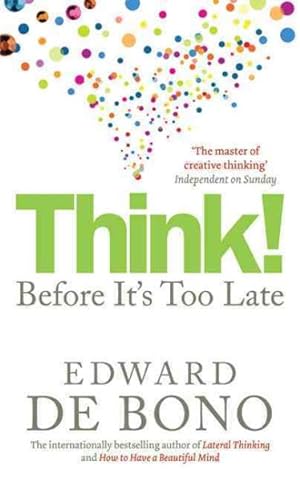 Seller image for Think! : Before It's Too Late for sale by GreatBookPrices