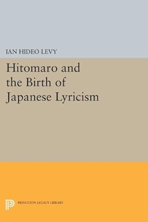 Seller image for Hitomaro and the Birth of Japanese Lyricism for sale by GreatBookPrices