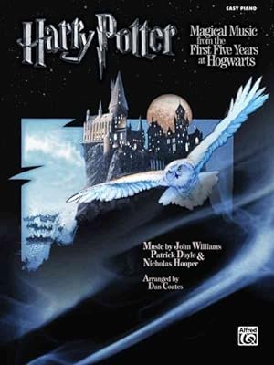 Bild des Verkufers fr Harry Potter Magical Music From the First Five Years at Hogwarts : Easy Piano zum Verkauf von GreatBookPrices