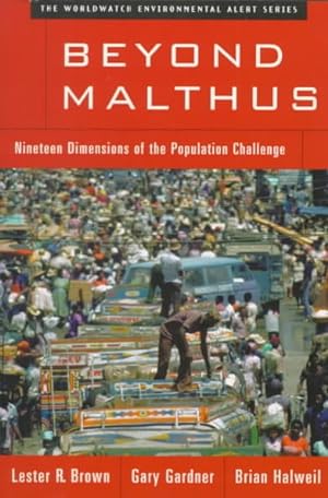 Imagen del vendedor de Beyond Malthus : Nineteen Dimensions of the Population Challenge a la venta por GreatBookPrices