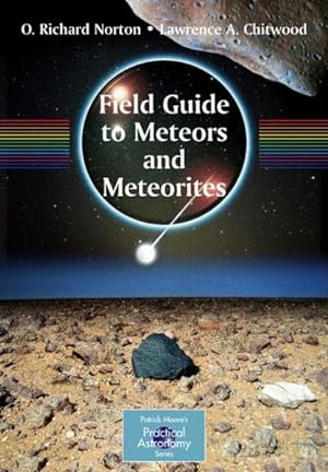 Seller image for Field Guide to Meteors and Meteorites for sale by GreatBookPrices