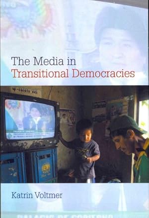 Imagen del vendedor de Media in Transitional Democracies a la venta por GreatBookPrices