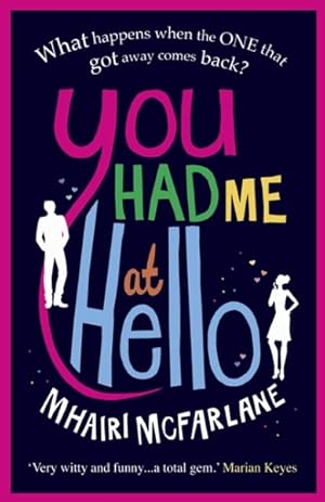 Imagen del vendedor de You Had Me at Hello a la venta por GreatBookPrices