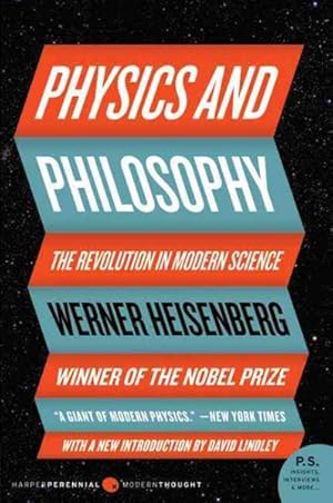 Seller image for Physics & Philosophy : The Revolution in Modern Science for sale by GreatBookPrices