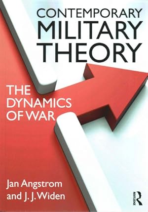 Seller image for Contemporary Military Theory : The Dynamics of War for sale by GreatBookPrices