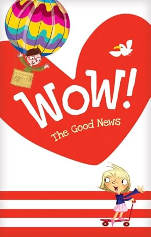 Seller image for Wow! the Good News Tracts for sale by GreatBookPrices
