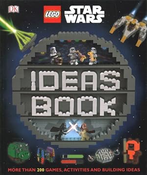 Seller image for Lego Star Wars Ideas Book : More Than 200 Games, Activities, and Building Ideas for sale by GreatBookPrices