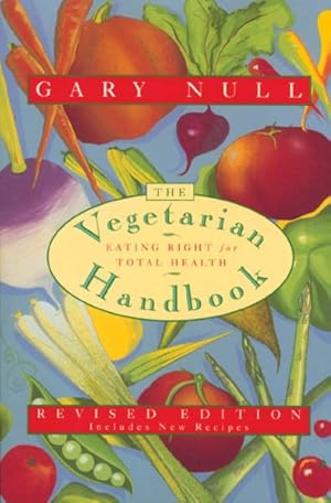 Seller image for Vegetarian Handbook : Eating Right for Total Health for sale by GreatBookPrices