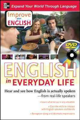 Seller image for Improve Your English : English in Everyday Life for sale by GreatBookPrices