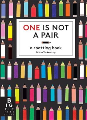 Imagen del vendedor de One Is Not a Pair : A Spotting Book a la venta por GreatBookPrices