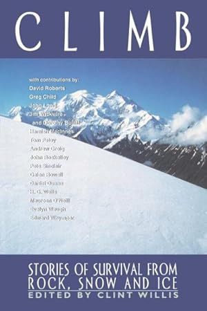 Seller image for Climb : Stories of Survival from Rock, Snow and Ice for sale by GreatBookPrices