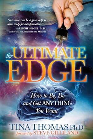 Imagen del vendedor de Ultimate Edge : How to Be, Do and Get Anything You Want a la venta por GreatBookPrices