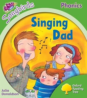 Immagine del venditore per Oxford Reading Tree Songbirds Phonics: Level 2: Singing Dad venduto da GreatBookPrices