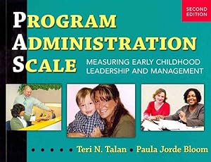 Imagen del vendedor de Program Administration Scale : Measuring Early Childhood Leadership and Management a la venta por GreatBookPrices