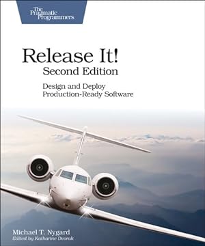 Immagine del venditore per Release It! : Design and Deploy Production-Ready Software venduto da GreatBookPrices