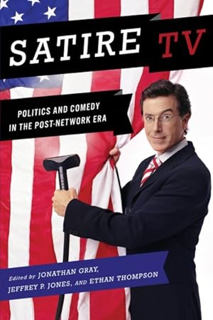 Seller image for Satire TV : Politics and Comedy in the Post-Network Era for sale by GreatBookPrices