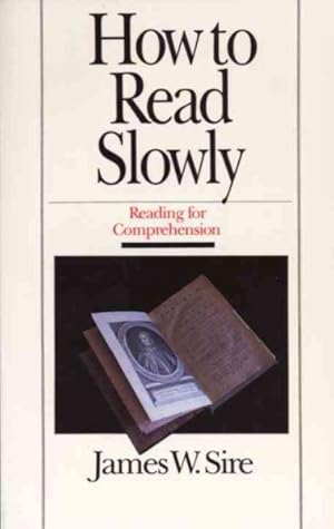 Immagine del venditore per How to Read Slowly : Reading for Comprehension venduto da GreatBookPrices