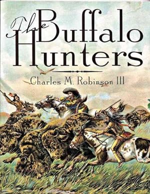Imagen del vendedor de Buffalo Hunters a la venta por GreatBookPrices