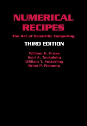 Seller image for Numerical Recipes : The Art of Scientific Computing for sale by GreatBookPrices