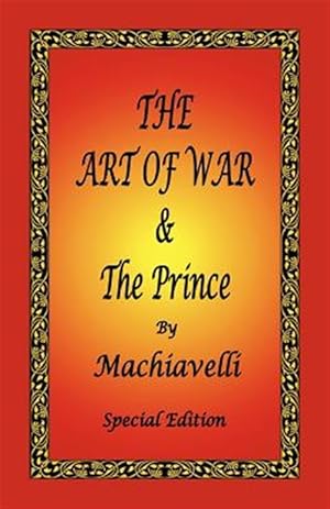 Imagen del vendedor de Art of War &the Prince by Machiavelli a la venta por GreatBookPrices