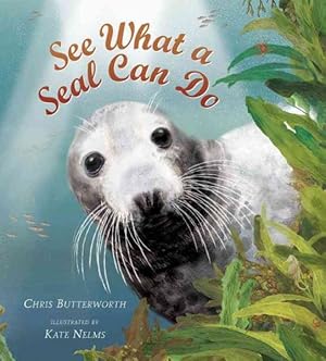 Seller image for See What a Seal Can Do for sale by GreatBookPrices