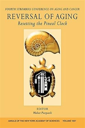 Immagine del venditore per Reversal of Aging : Resetting the Pineal Clock venduto da GreatBookPrices