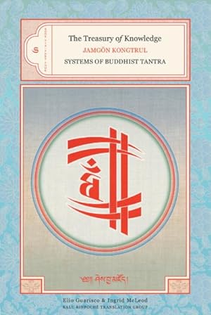 Seller image for Treasury of Knowledge : Systems Of Buddhist Tantra for sale by GreatBookPrices
