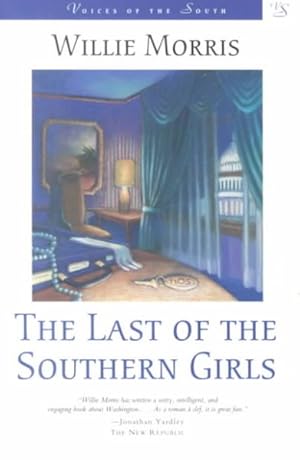 Seller image for Last of the Southern Girls for sale by GreatBookPrices