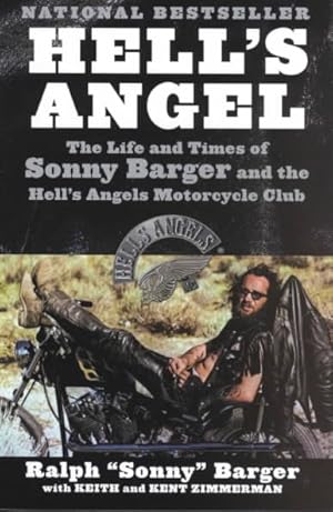 Seller image for Hell's Angel : The Life and Times of Sonny Barger and the Hell's Angels Motorcycle Club for sale by GreatBookPrices