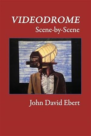 Image du vendeur pour Videodrome Scene-by-scene mis en vente par GreatBookPrices