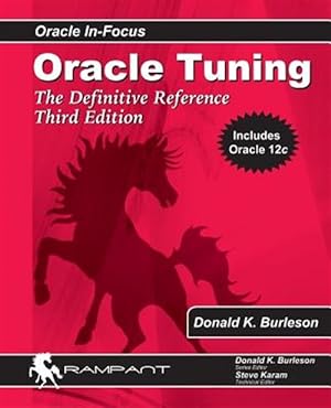 Imagen del vendedor de Oracle Tuning: The Definitive Reference a la venta por GreatBookPrices