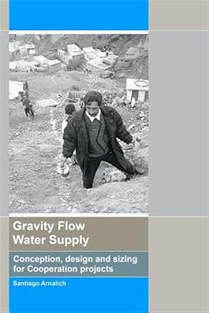 Immagine del venditore per Gravity Flow Water Supply venduto da GreatBookPrices