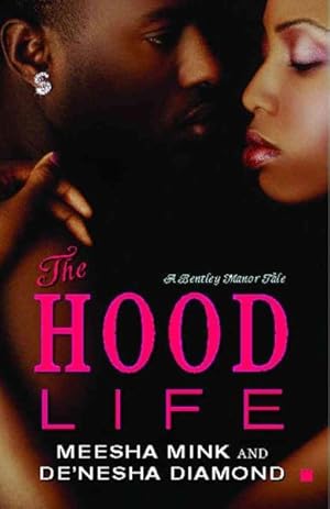 Seller image for Hood Life : A Bentley Manor Tale for sale by GreatBookPrices