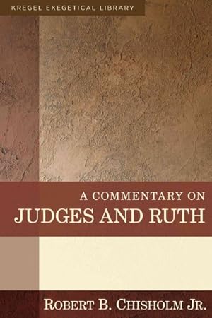 Imagen del vendedor de Commentary on Judges and Ruth a la venta por GreatBookPrices