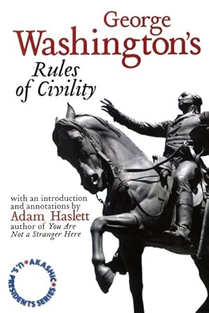 Imagen del vendedor de George Washington's Rules of Civility : Rules of Civility a la venta por GreatBookPrices