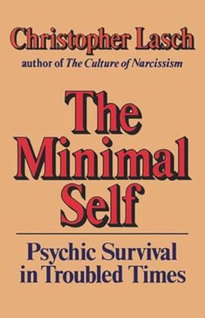 Immagine del venditore per Minimal Self : Psychic Survival in Troubled Times venduto da GreatBookPrices