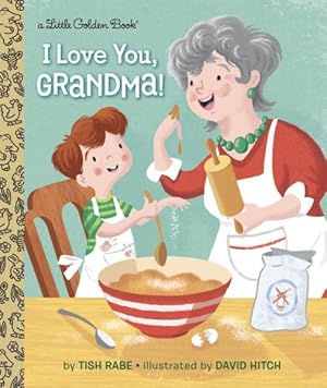Imagen del vendedor de I Love You, Grandma! a la venta por GreatBookPrices