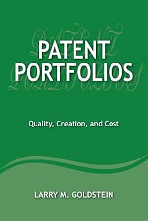 Bild des Verkufers fr Patent Portfolios: Quality, Creation, and Cost zum Verkauf von GreatBookPrices